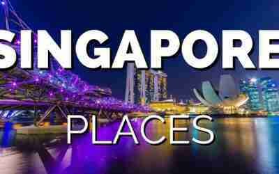10 Places to Visit in Singapore – Travel Video