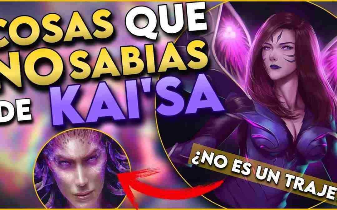 Cosas que No sabias sobre KAI'SA l Curiosidades de KAI'SA l Curiosidades league of legends