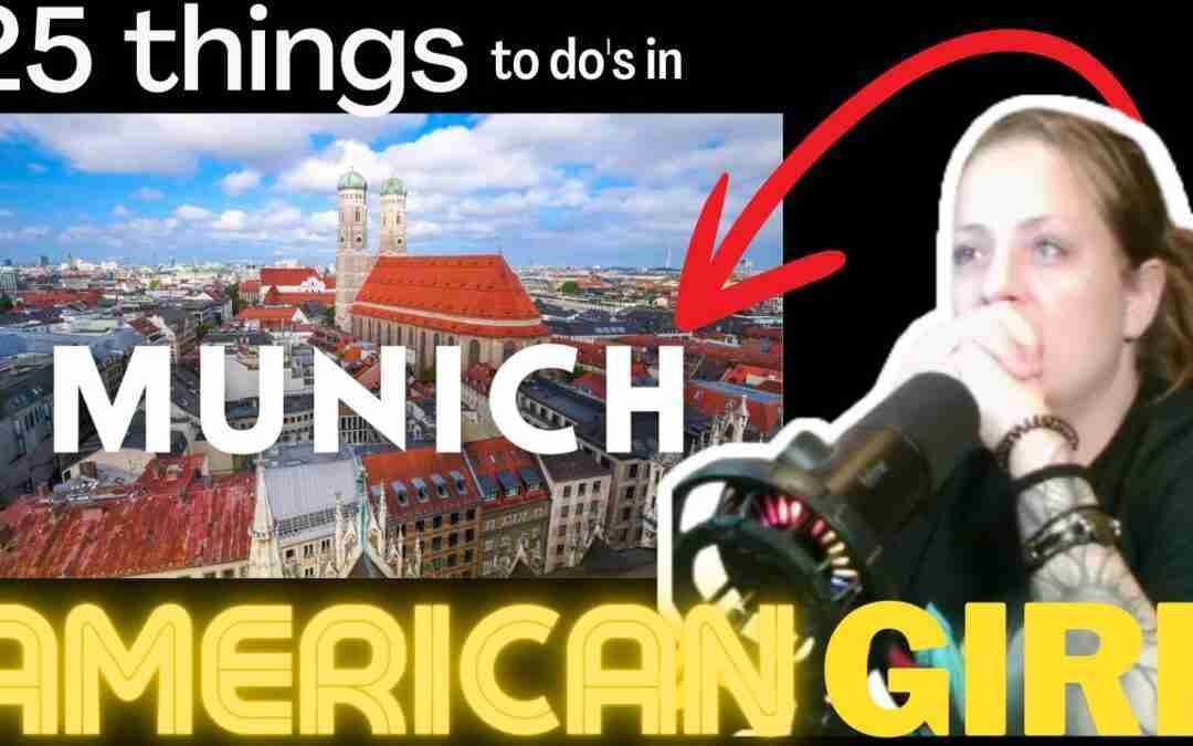 American Girl Reacts to 25 Things To Do In Munich, Germany I Travel Guide