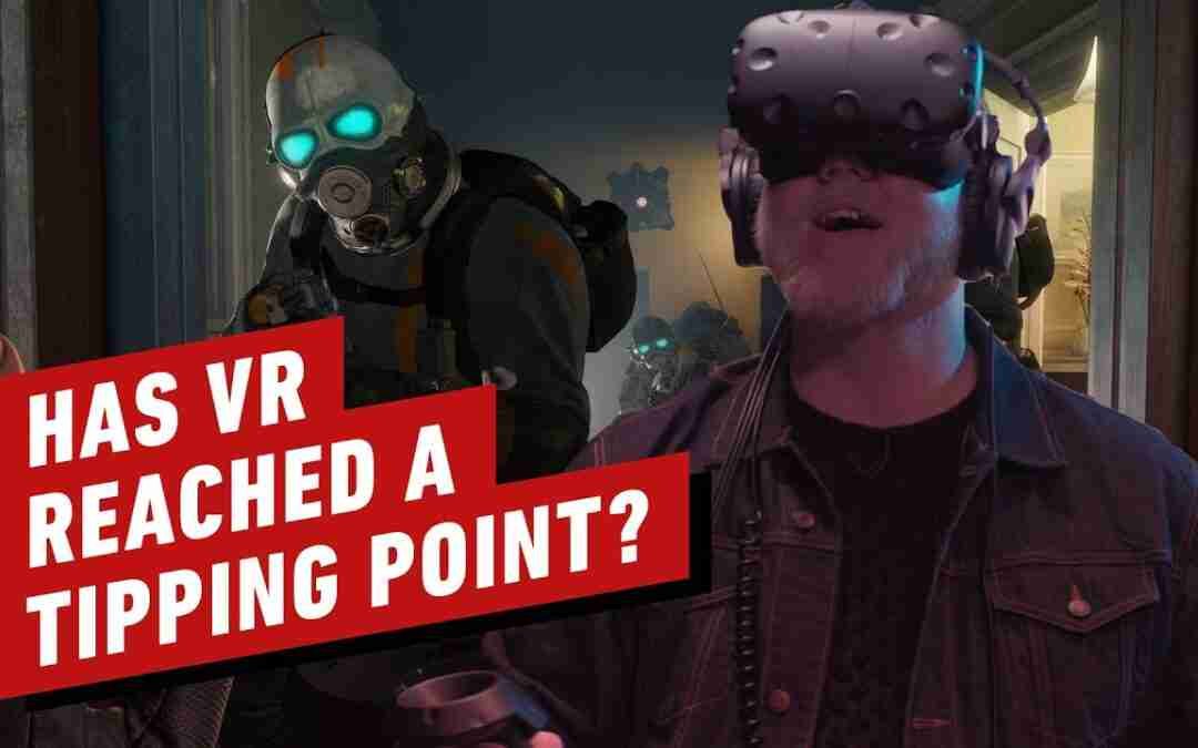 Has VR Finally Reached a Tipping Point?