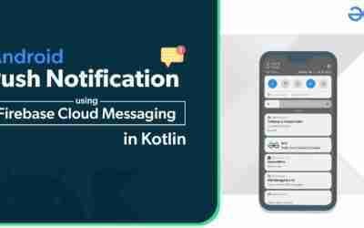 Android Push Notification Using Firebase Cloud Messaging in Kotlin | GeeksforGeeks