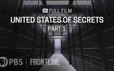 United States of Secrets, Part One (full documentary) | FRONTLINE