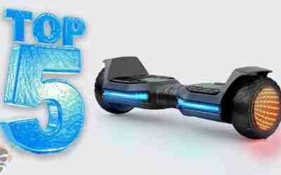 Top 5 Best Hoverboards In 2022