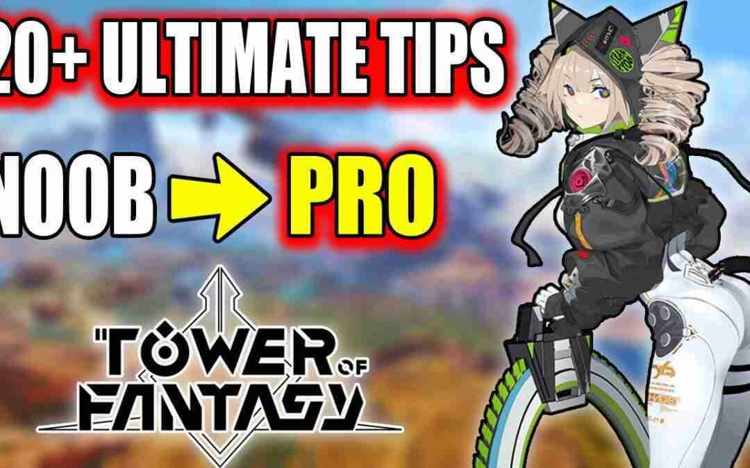 Tower of Fantasy: 20 Tips & Tricks EVERY Player NEEDS! Beginners Guide