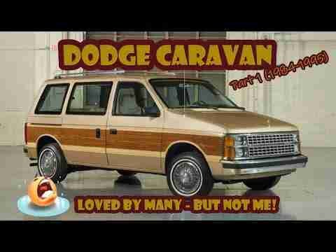 Here’s why the Dodge Caravan was loved by so many – except me