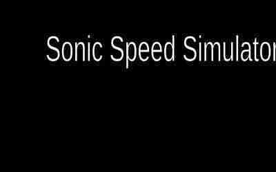 HOVERBOARDS, braylon Plays sonic speed simulator