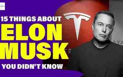 15 things about Elon Musk you didn't know