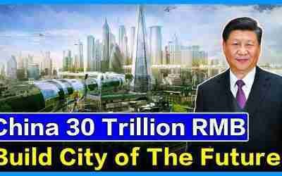 China invests 30 trillion RMB to build a city of the future | Real China