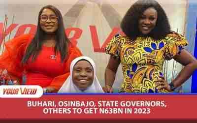 (SEE WHY) Buhari, Osinbajo, State Governors, Others To Get N63BN In 2023
