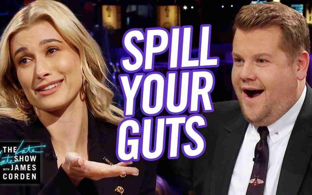 Spill Your Guts or Fill Your Guts w/ Hailey Bieber