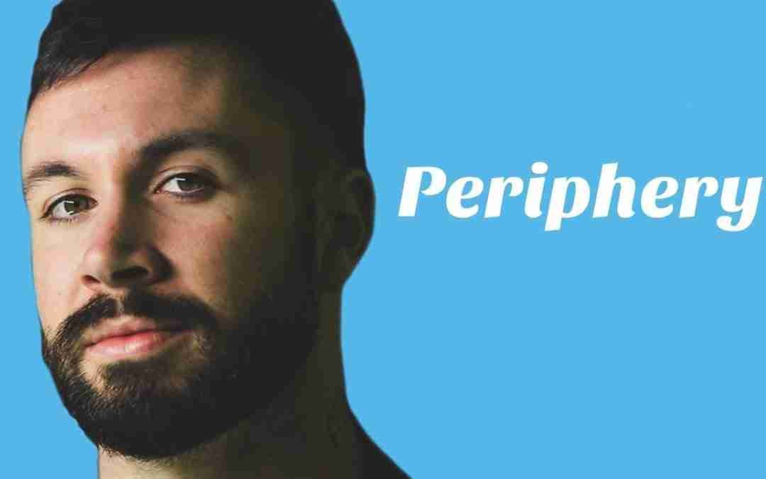 Understanding Periphery