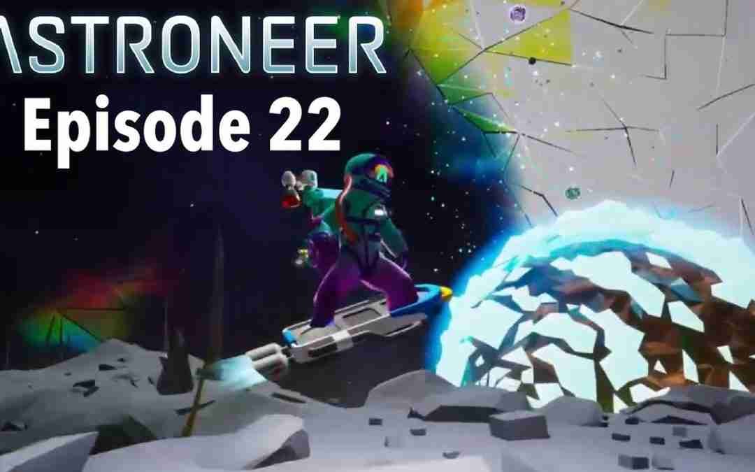 Unlocking A Hoverboard! Astroneer Ep.22