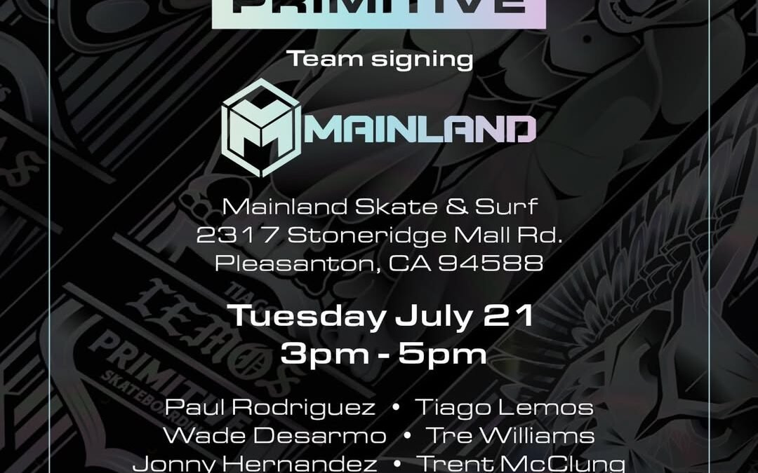 TOMORROWJoin us at Mainland Skate & Surf for a team signing with Paul Rodrigue…