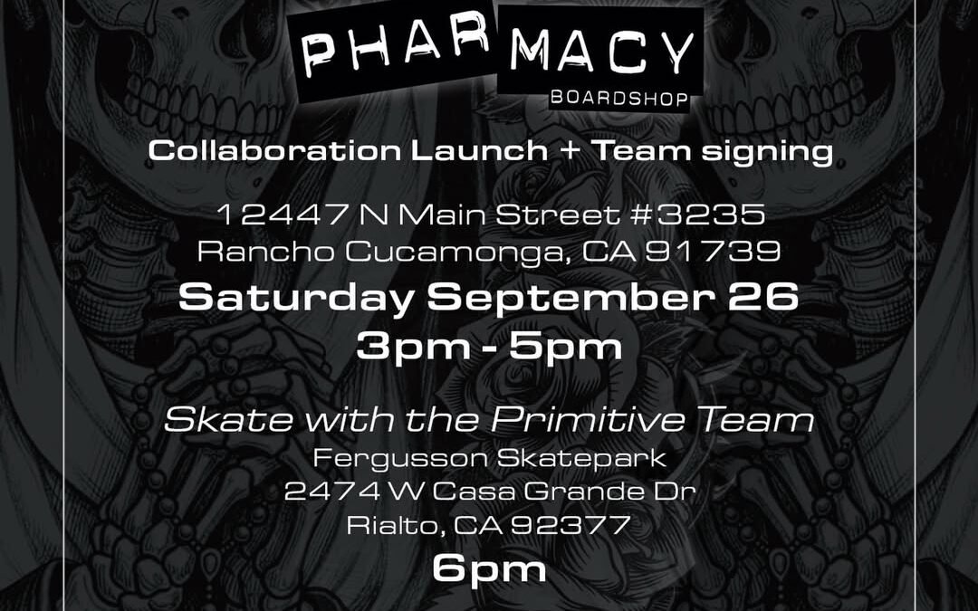 THIS SATURDAYWe’re pulling up to Pharmacy Rancho Cucamonga for the Primitive x…